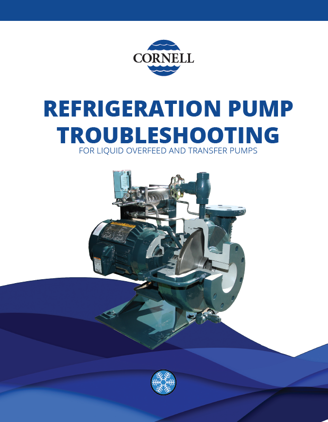 Refrigeration Troubleshooting Guide Cornell Pump Company